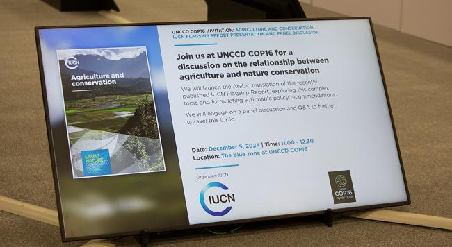 Screen - Agriculture and Conservation - IUCN Report - UNCCD COP16 - 5Dec2024